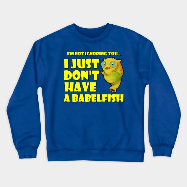 Hitchhiker's Guide - Babelfish Crewneck Sweatshirt by FortyTwo